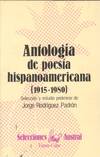 ANTOLOGIA DE POESIA HISPANOAMERICANA. (1915-1980)