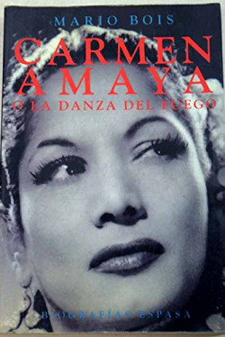 Carmen amaya o la danza del fuego