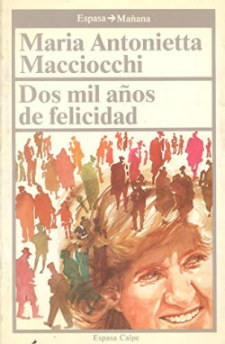 DOS MIL AÑOS DE FELICIDAD
