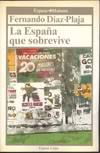 ESPAÑA QUE SOBREVIVE, LA