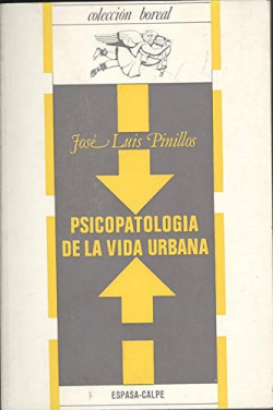 PSICOPATOLOGIA DE LA VIDA URBANA