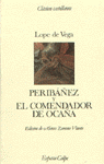 PERIBAÑEZ Y EL COMENDADOR DE OCAÑA