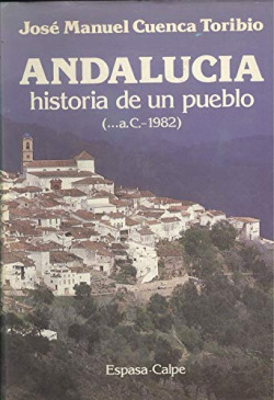 ANDALUCIA, HISTORIA DE UN PUEBLO (... A C.-1984)