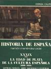 LA EDAD DE PLATA DE LA CULTURA ESPAÑOLA (1898-1936)