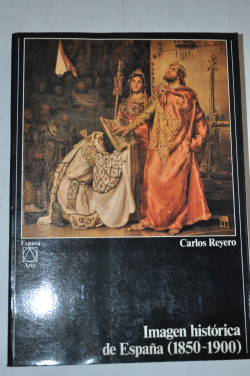 IMAGEN HISTORICA DE ESPAÑA, 1850-1900