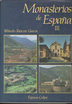 MONASTERIOS DE ESPAÑA, III