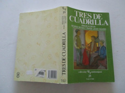 TRES DE CUADRILLA