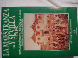 LA MAESTRANZA Y-- SEVILLA