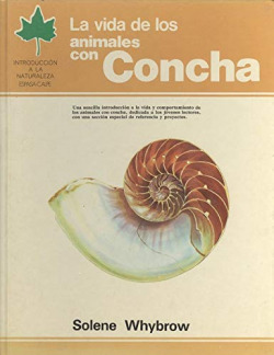 LA VIDA DE LOS ANIMALES CON CONCHA