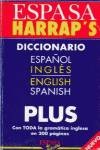 Espasa-Harrap's diccionario plus español-inglés, English-Spanish
