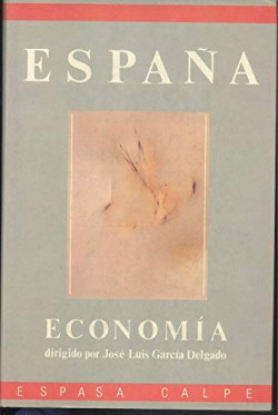 ESPAÑA. T. 2. ECONOMIA