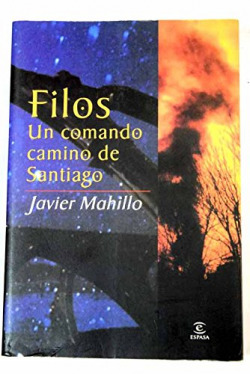 Filos. un comando camino de Santiago