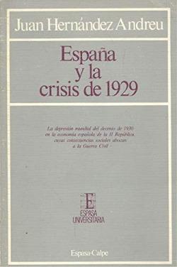 ESPAÑA Y LA CRISIS DE 1929