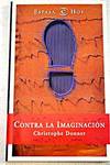 Contra la imaginacion