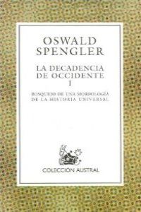 La decadencia de occidente i