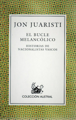 El bucle melancólico