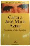 Carta a José María Aznar con copia a Felipe González