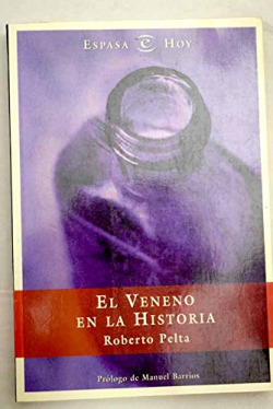 VENENO EN LA HISTORIA/ESPASA HOY