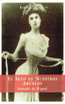 SEXO NUESTROS ABUELOS/ESPASA HOY