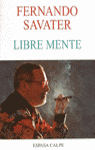 LIBRE MENTE.F.SAVATER
