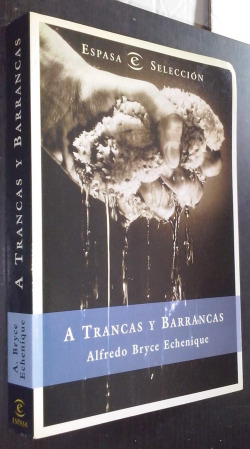 A trancas y barrancas