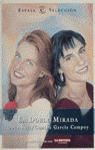 LA DOBLE MIRADA