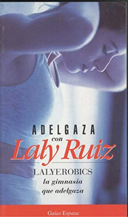 Adelgaza con Laly Ruiz
