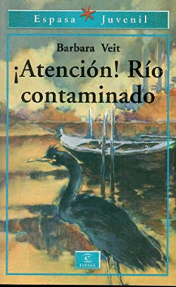 Atencion rio contaminado