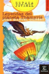 Leyendas del planeta Thámyris