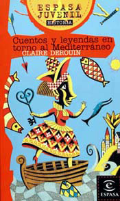 Cuentos y leyendas en torno al Mediterráneo