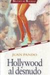 Hollywood al desnudo