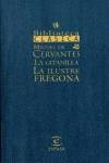 La gitanilla ; La ilustre fregona