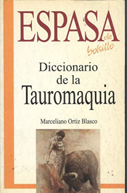DICC. DE LA TAUROMAQUIA