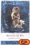 Madera de boj (rustica narrativa)