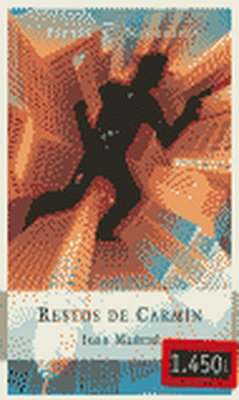 Restos de carmin (narrativa rustica)