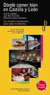 Dónde comer bien en Castilla y León.