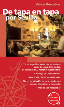 Vive y Descubre de tapa en tapa por Sevilla.