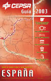 Guía Cepsa 2003. Mapa de carreteras y guía turística de España y Portugal 1:300.