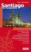 Vive y Descubre Santiago de Compostela