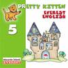 (CD-AUDIO).PRETTY KITTEN 5 ANOS (INGLES)