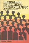 DICCIONARIO DE TERMINOS SOCIO-POLITICOS