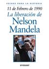 11 de febrero de 1990: La liberación de Nelson Mandela