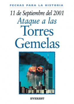 11 de septiembre de 2001: Ataque a las Torres Gemelas