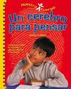 Un cerebro para pensar