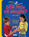 ¿Es roja mi sangre?