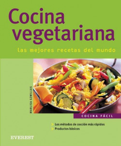 Cocina Vegetariana. las mejores recetas del mundo