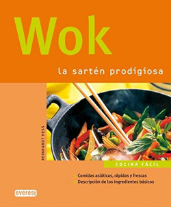Wok. La sartén prodigiosa