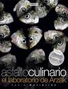 Asfalto culinario. El laboratorio de Arzak