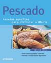 Pescado. Recetas sencillas para disfrutar a diario