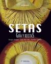 Setas. Guía y Recetas